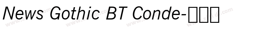 News Gothic BT Conde字体转换